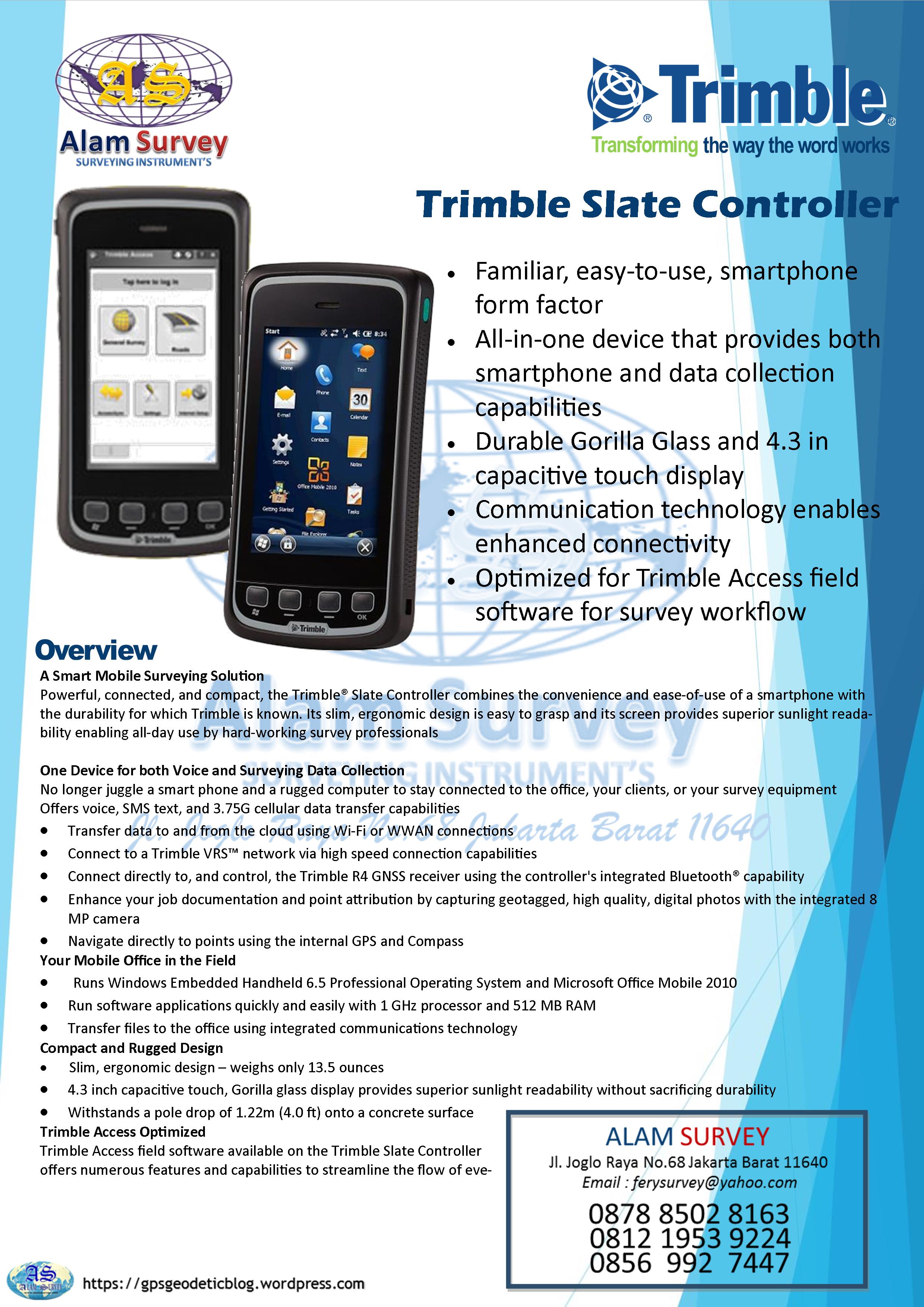 Trimble ALAM SURVEY Jl,Almubarok II No 31 RT 14 RW 02 joglo Jakarta