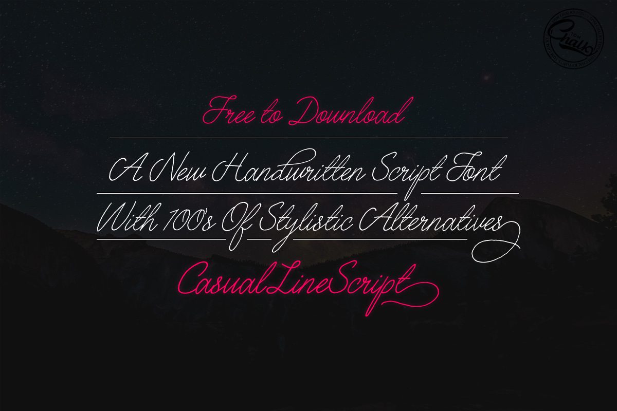 Free Casual Script Font 160 Stylistic Alternatives! Tom Chalky