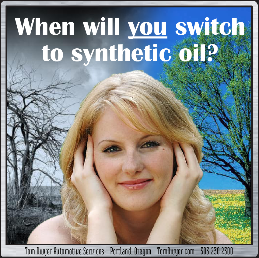 When Will YOU Switch To Synthetic Oil? | Tom Dwyer Automotive
