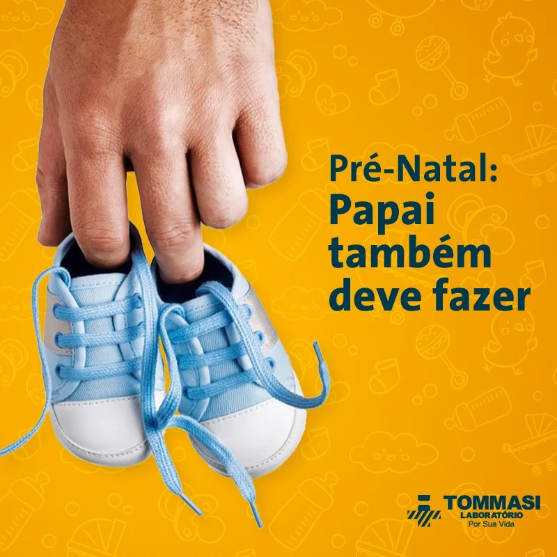 Prénatal papai também deve fazer Tommasi Laboratório