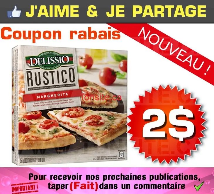 Coupon rabais de 2 sur un produit pizza Delissio Rustico (variété au