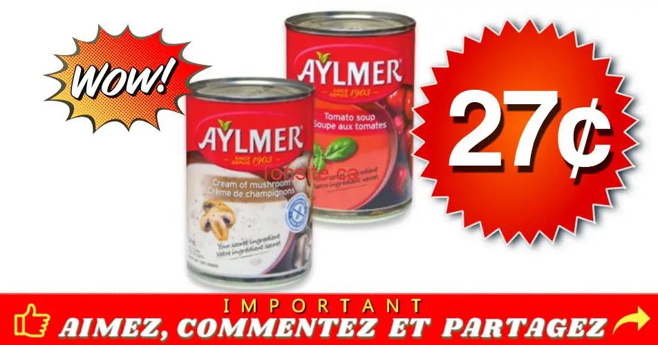 Soupe Aylmer à 27¢ seulement!