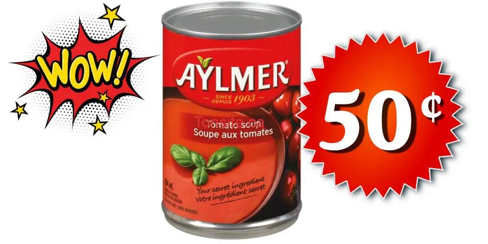 Soupe aux tomates condensée Aylmer à 50¢ seulement!