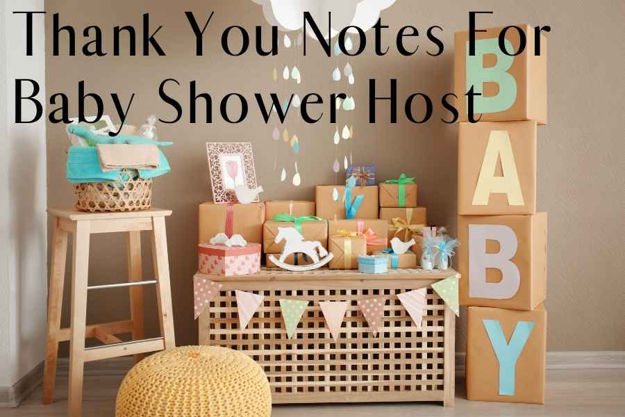 Baby Shower Thank You Wording Examples (for gifts and the host)