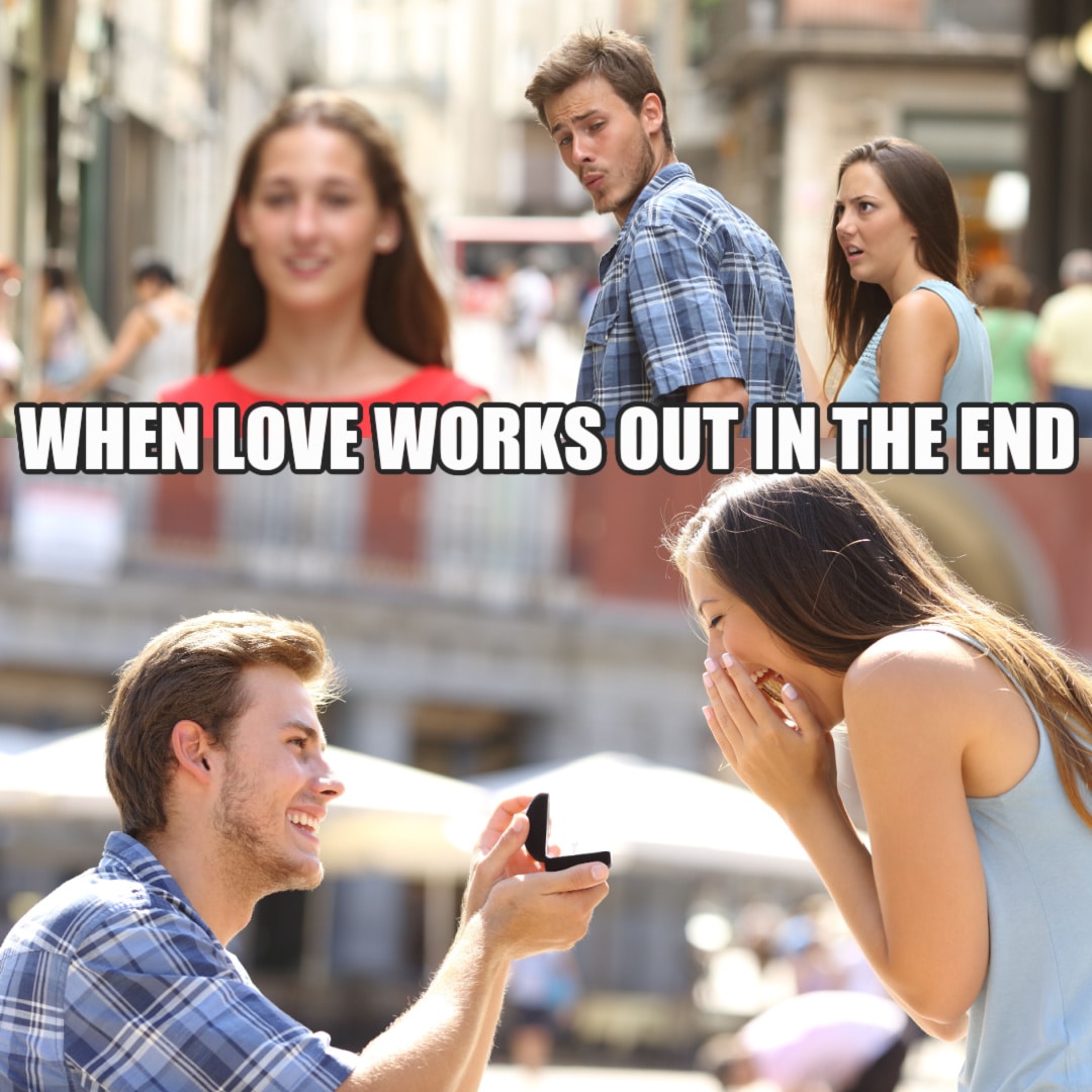 End Relationship Memes 40 Couple Memes That Prove Being Together