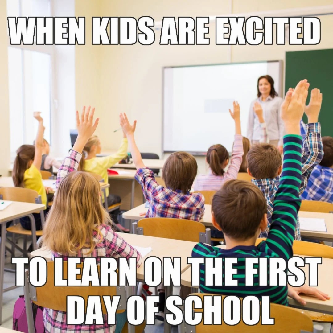11 Funny Back To School Memes That Will Make You Laugh