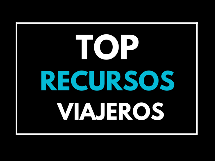 TOP RECURSOS VIAJEROS