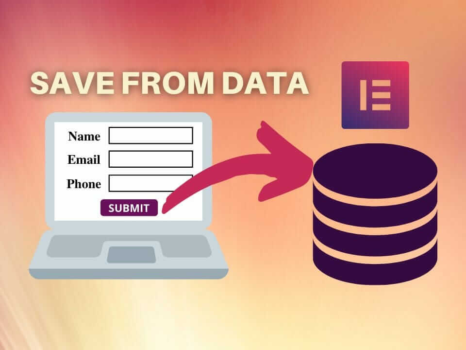 How to Save Elementor Form Data to a MySQL Database Tony Teaches Tech