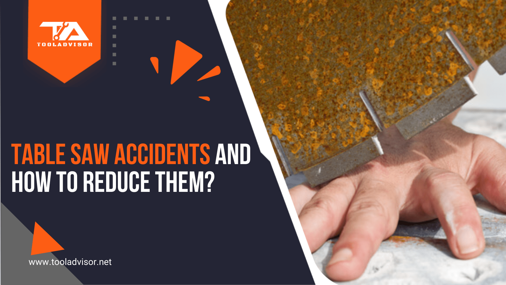 Table Saw Accidents and How to Reduce Them? 2024 ToolAdvisor