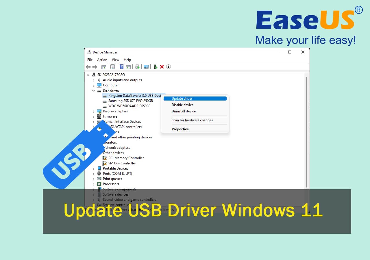 Update USB Drivers in Windows 11, Follow and Learn Howto EaseUS