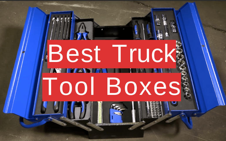 Top 10 Best Truck Tool Boxes [2020 Review] Toolboxwiki