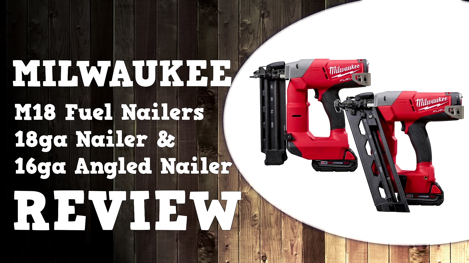 Milwaukee M18 Fuel Brushless 18ga & Angled 16ga Finish Nailer Video