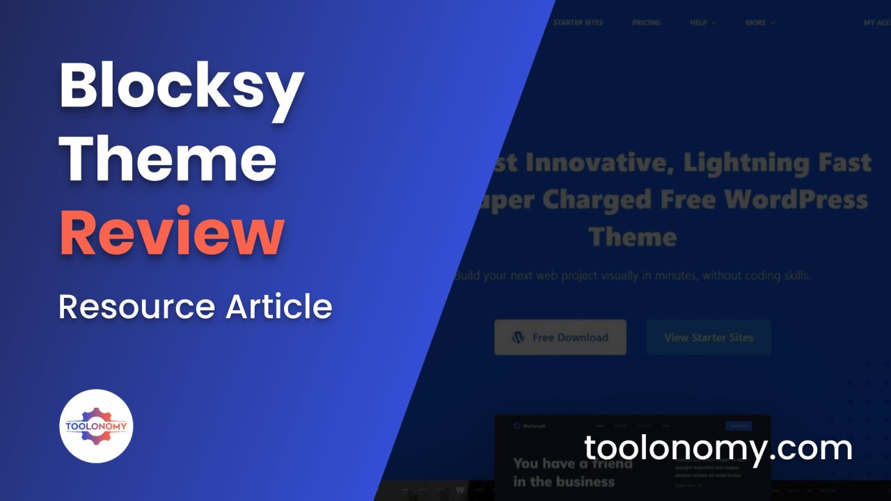 Blocksy Review Best Multipurpose WordPress Theme & Toolkit Toolonomy