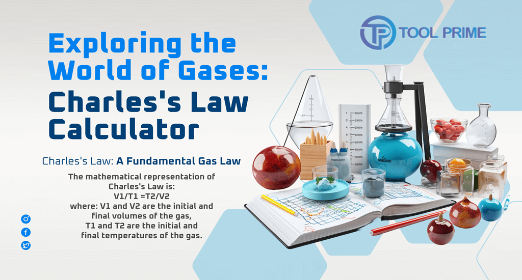 Exploring the World of Gases Charles's Law Calculator
