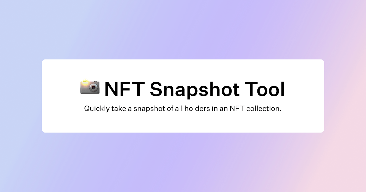 NFT Holder Snapshot Tool