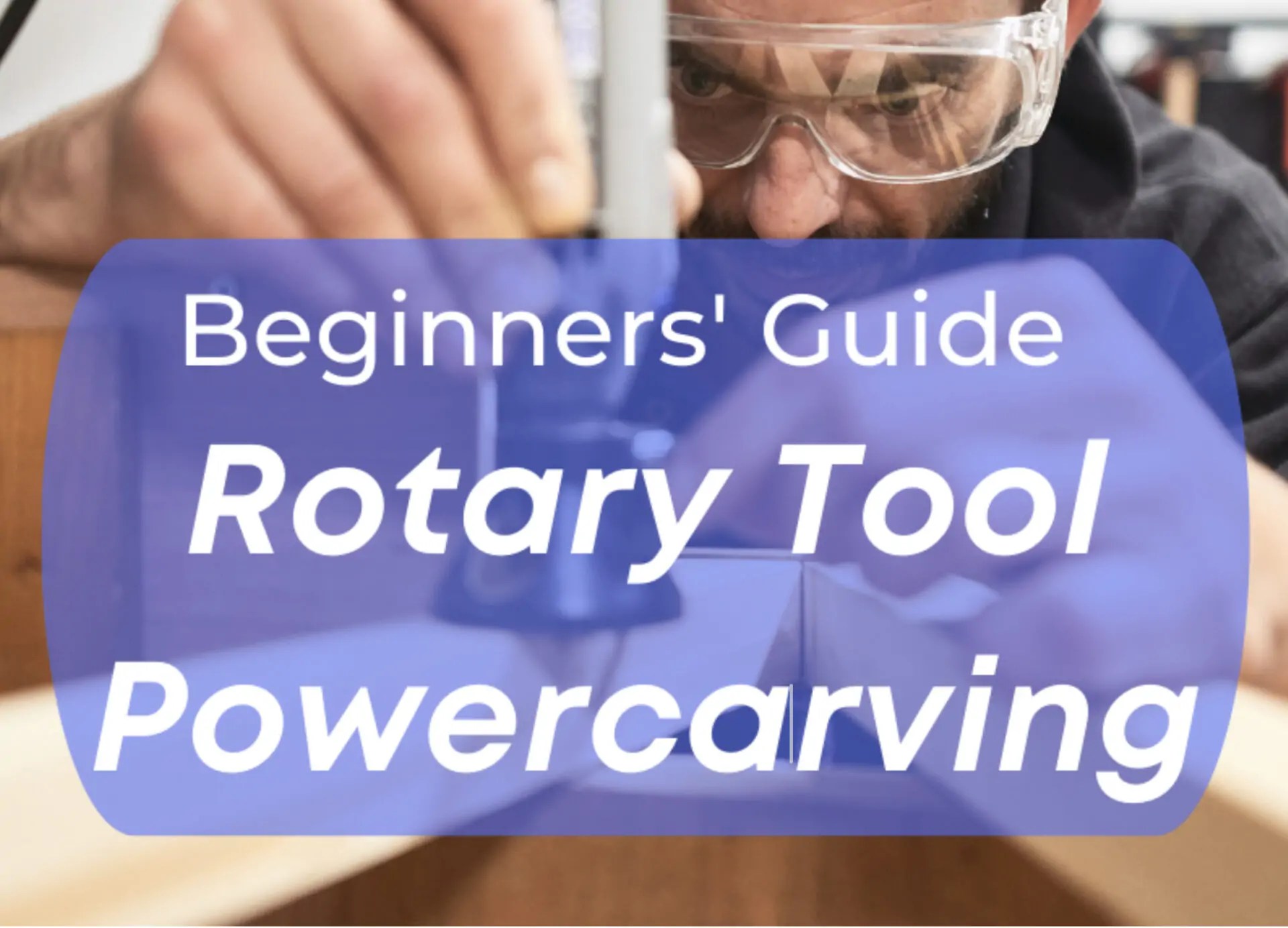 How to Use a Rotary Tool For Woodcarving