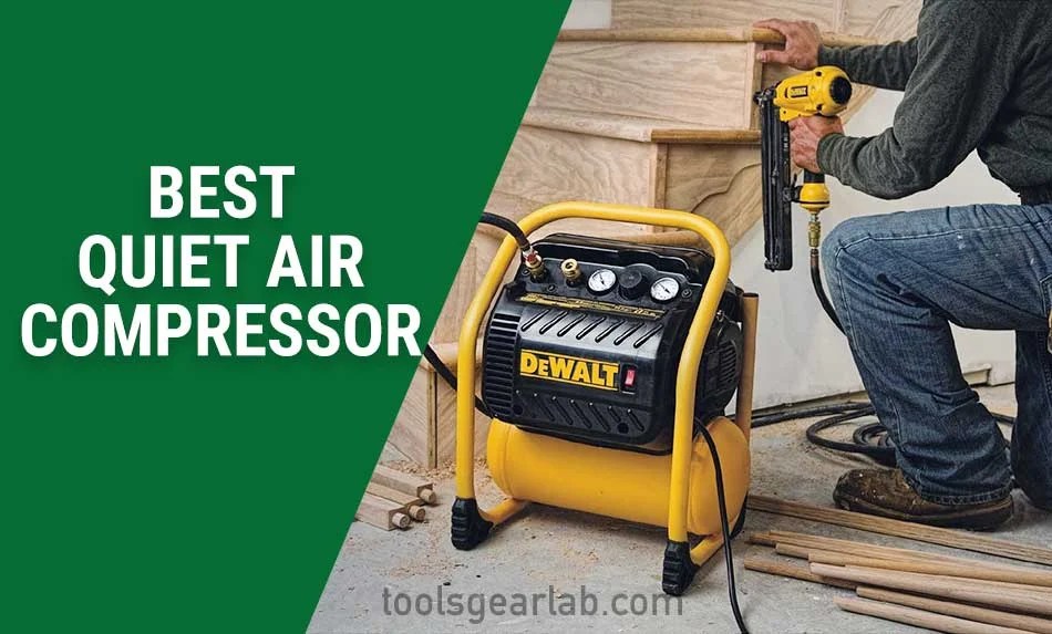 7 Best Quiet Air Compressors In 2024 ( Buying Guide ) ToolsGearLab