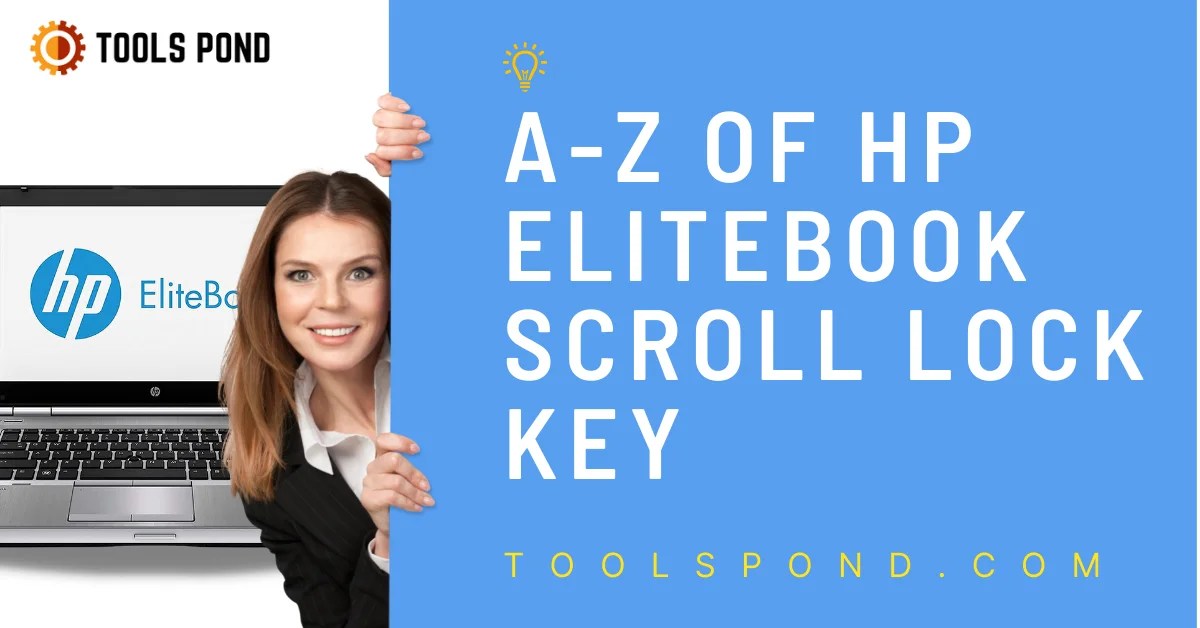 AZ of HP EliteBook Scroll Lock Key in 2022 Tools Pond