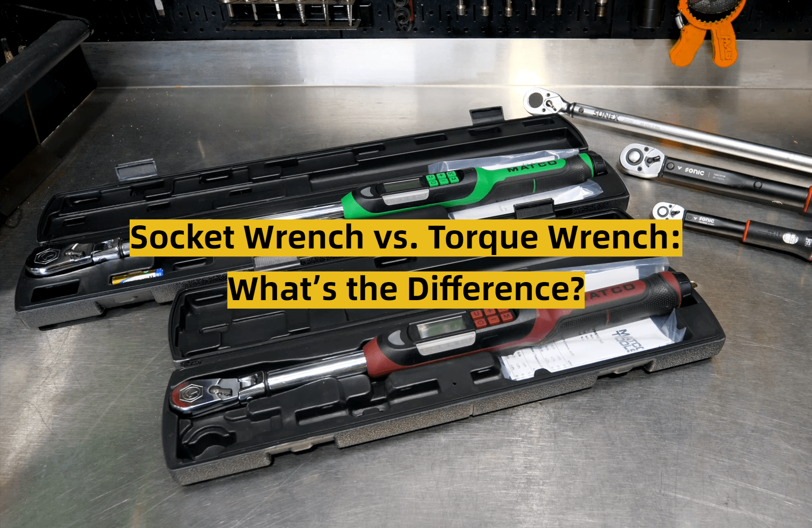 Socket Wrench vs. Torque Wrench What’s the Difference? ToolsProfy