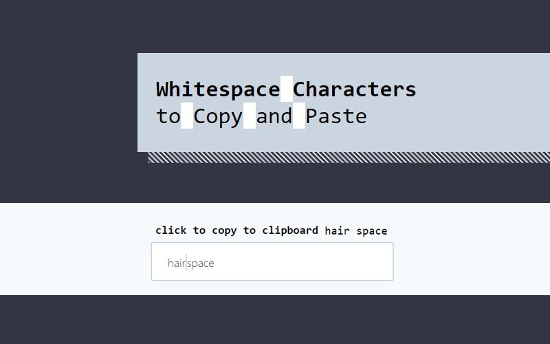 Whitespace Characters Copy Paste for Invisible Space