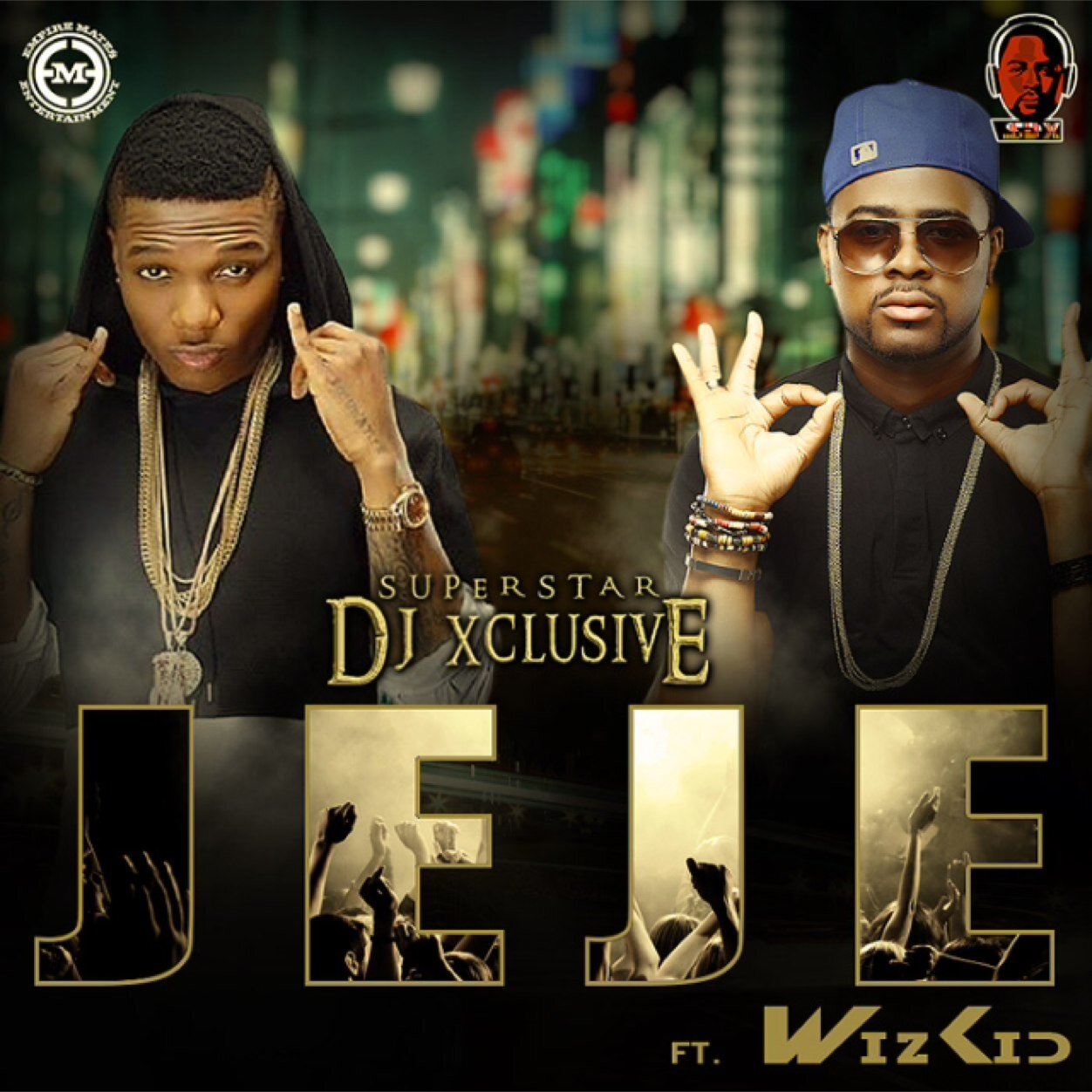 DOWNLOAD Mp3 DJ Xclusive Jeje ft. Wizkid