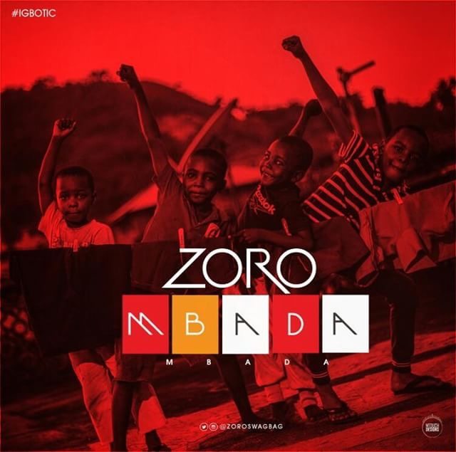 [Song] Zoro "Mbada" TooXclusive MP3