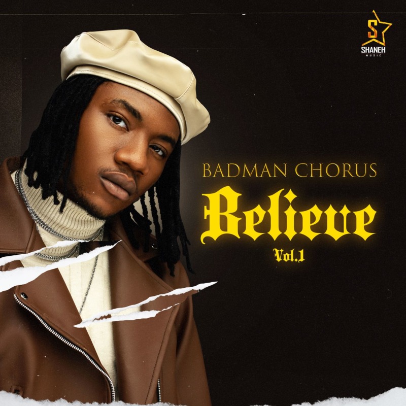Badman Chorus "Believe EP" + "So Fine Video"