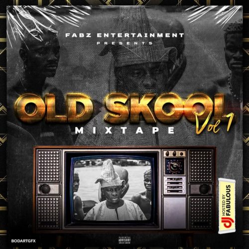 [Mix] DJ Fabulous "Old Skool Mixtape Vol. 1"