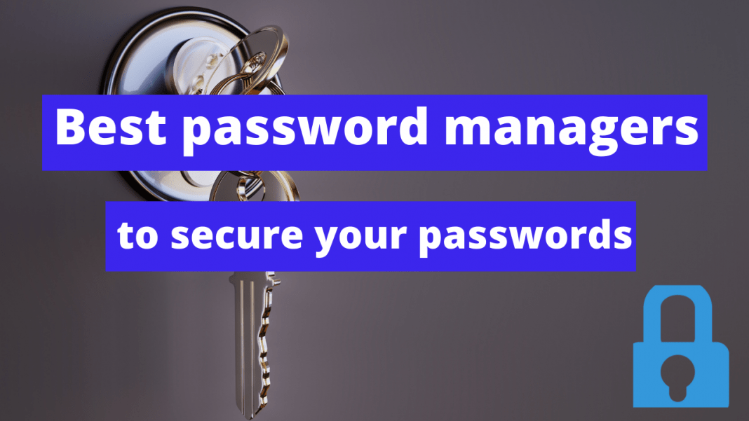 The 10 best Password Managers of 2022 Top 10 Byte