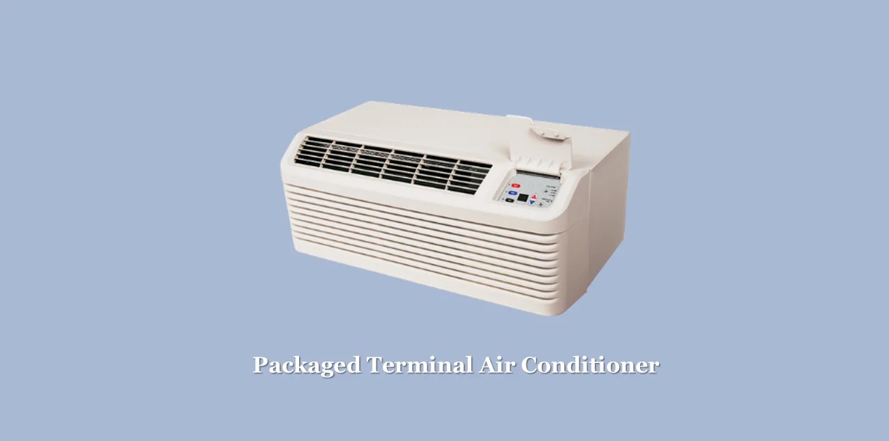 21+ Different Types of Air Conditioners with Advantages and