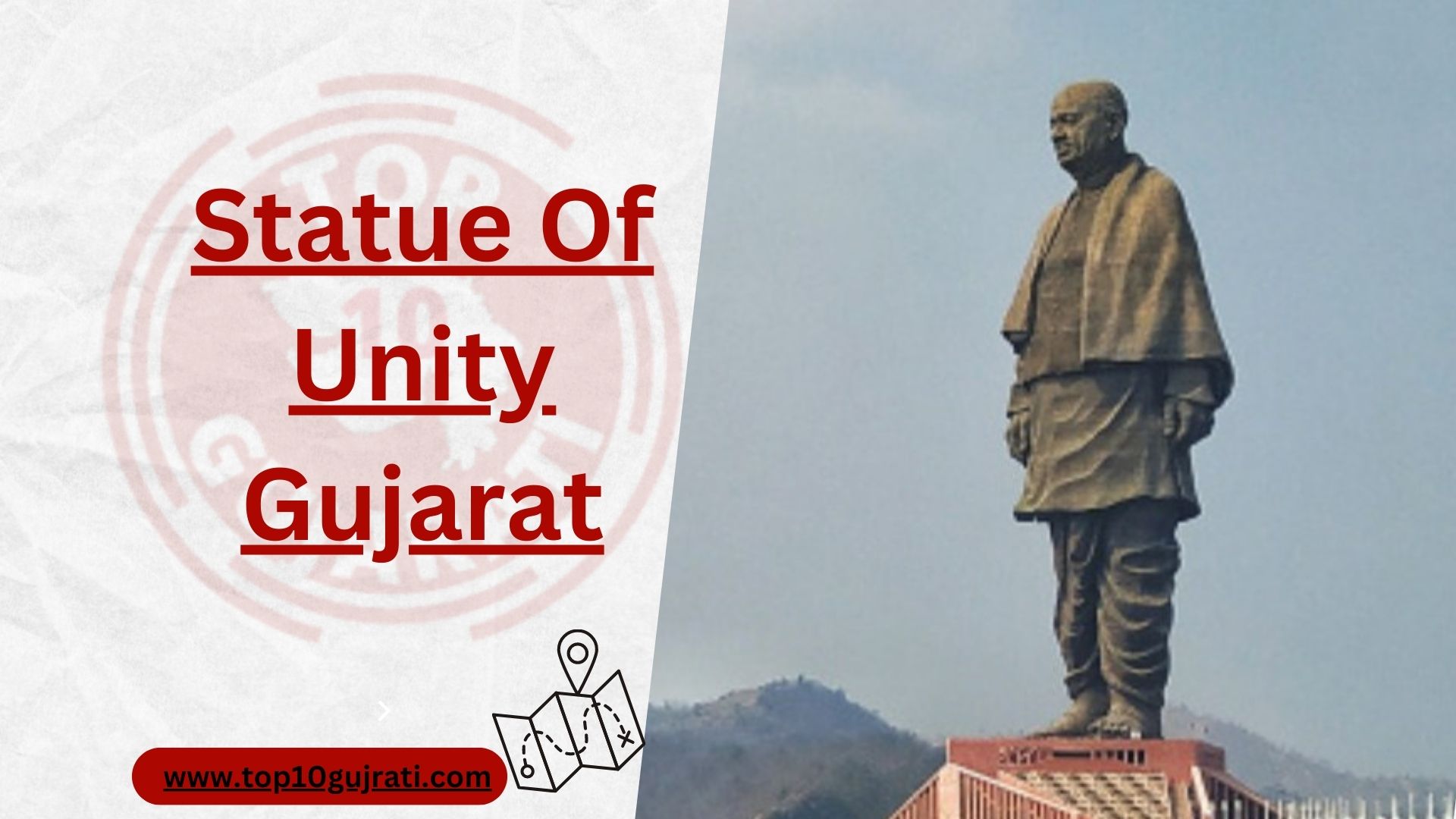 Statue Of Unity Kevadiya, Gujarat Top 10 Gujarati