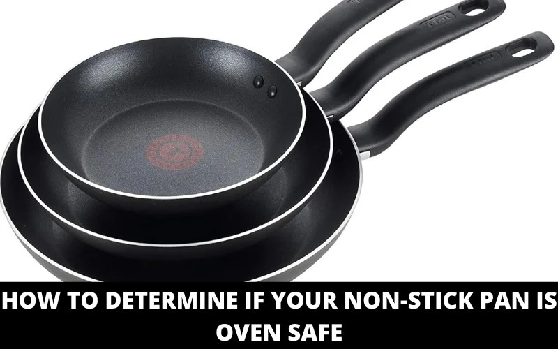 Are Nonstick Pans OvenSafe? Top 10 Products India