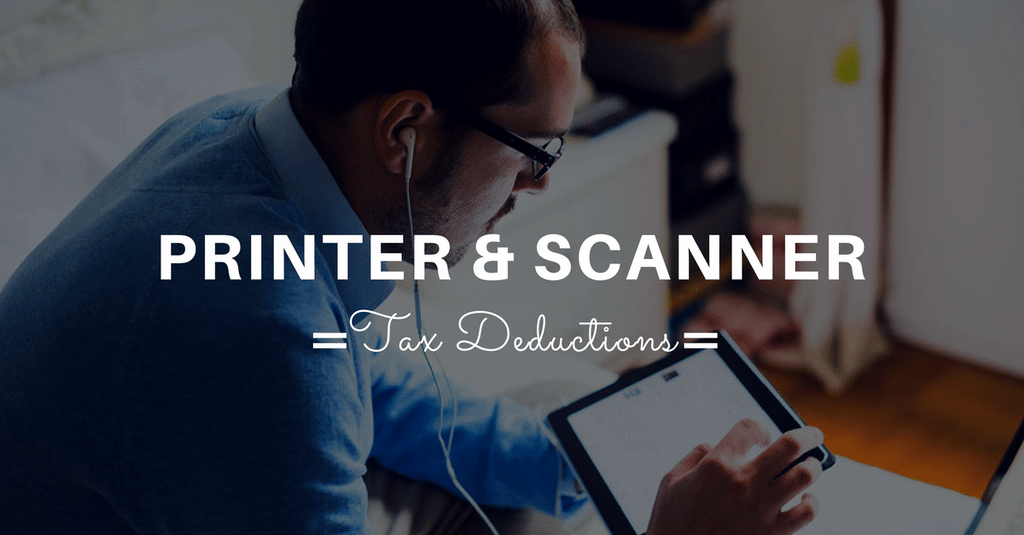 Tax Deduction for Printer or Scanner?