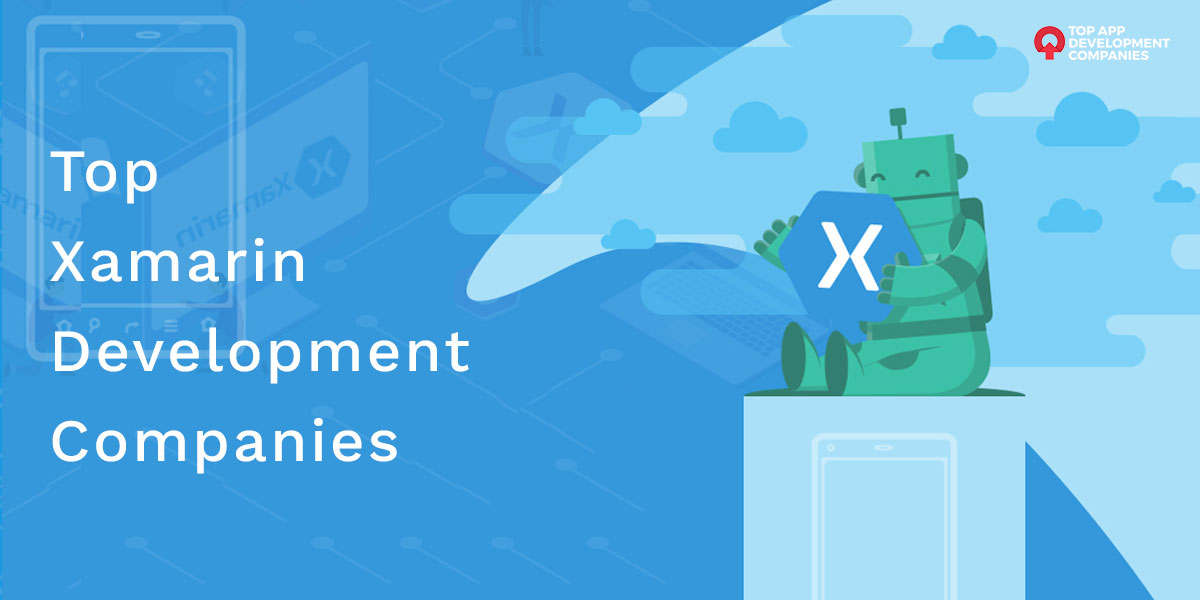 Top 10+ Xamarin Development Companies in 2021