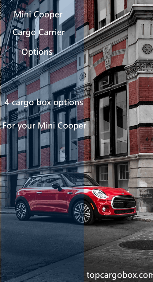4 Cargo Carriers For Mini Cooper