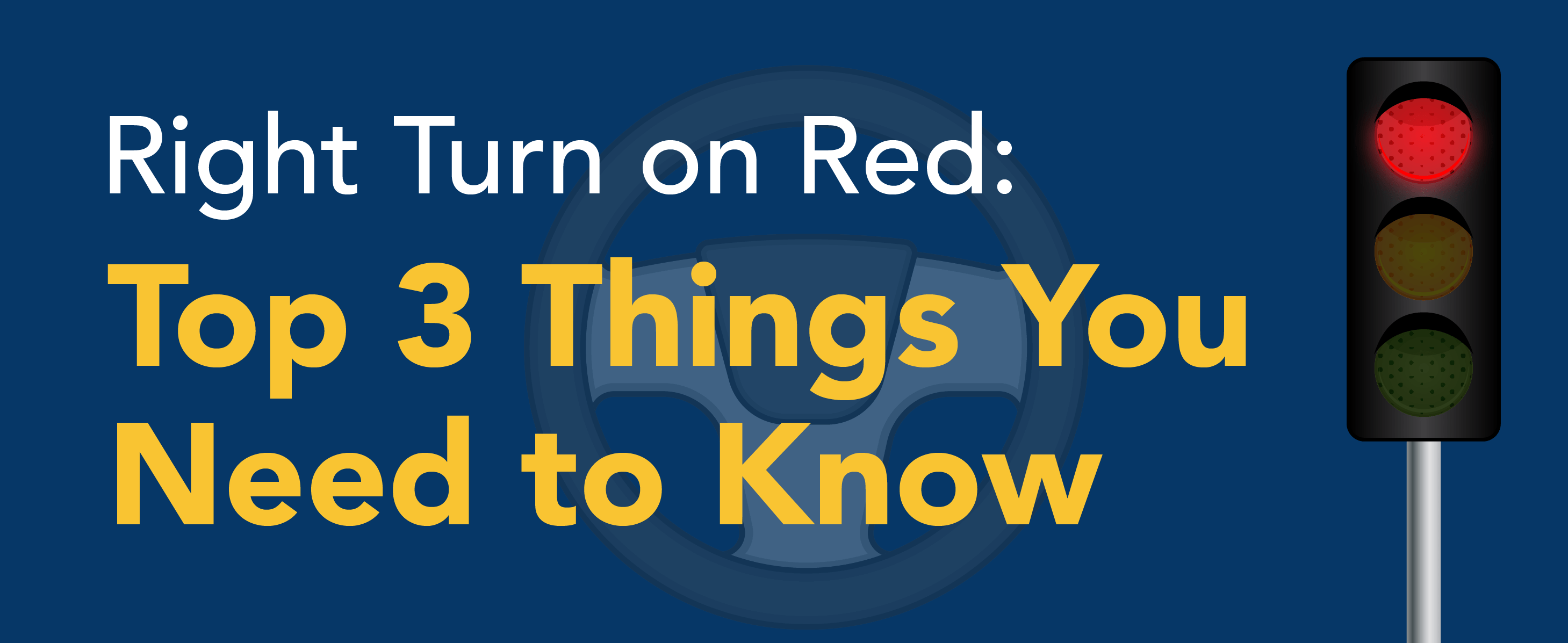 Right Turn on Red Top 3 Things You Need to Know Top Driver Driving