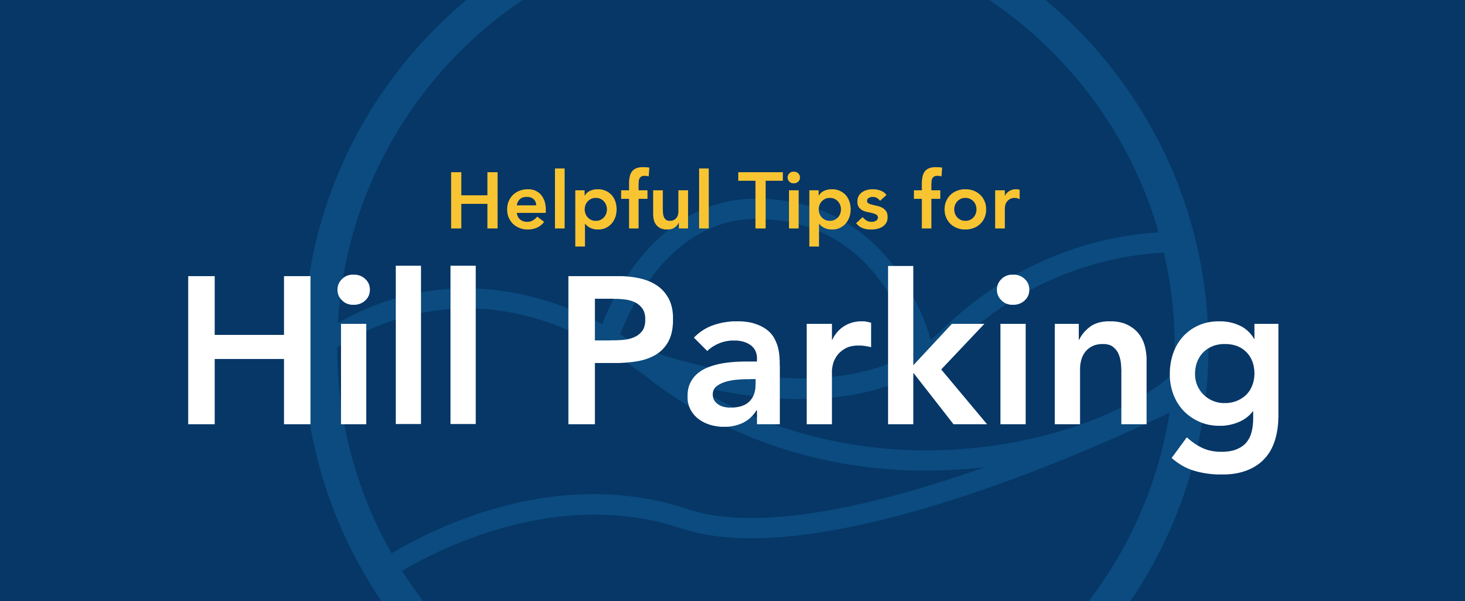 How To Park Uphill And Downhill Without Curb Downhill And Uphill