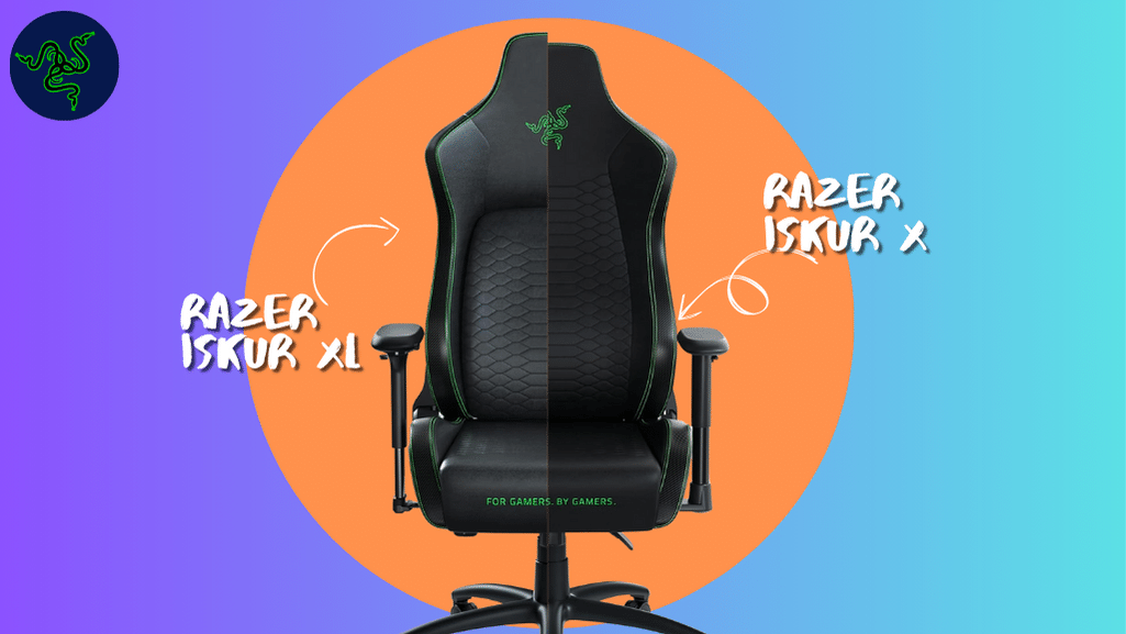 Razer Iskur vs Razer Iskur X Key Differences Explored