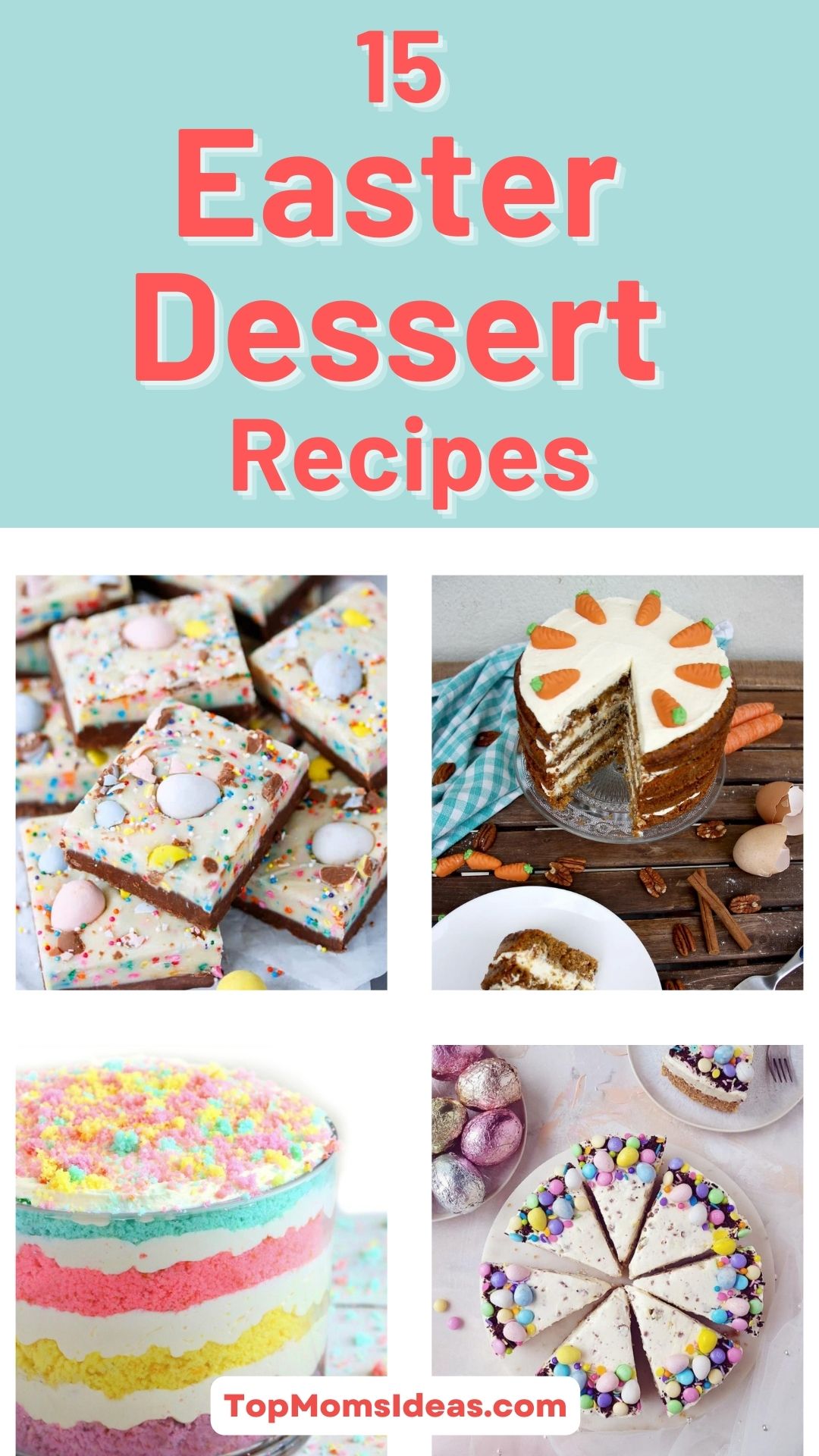 15 Easter Dessert Recipes Top Moms Ideas
