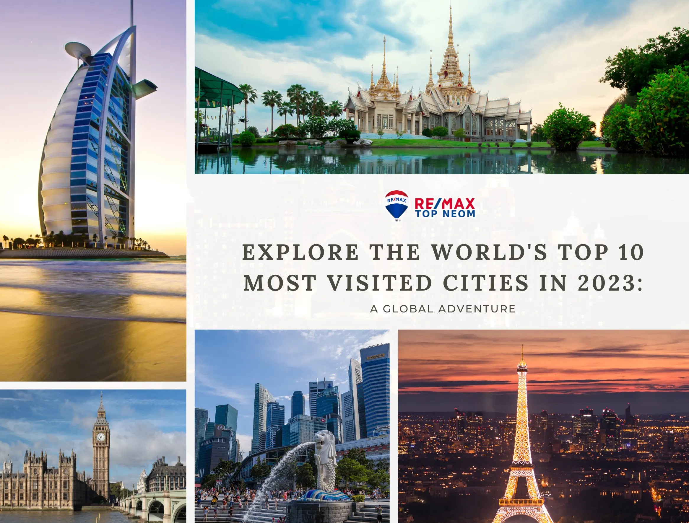 Explore the World's Top 10 Most Visited Cities in 2023 A Global Adventure Top Neom