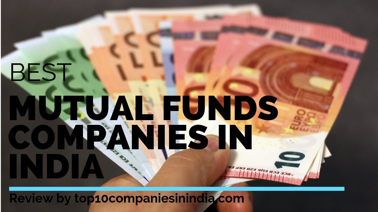 Top 10 Mutual Funds companies in India