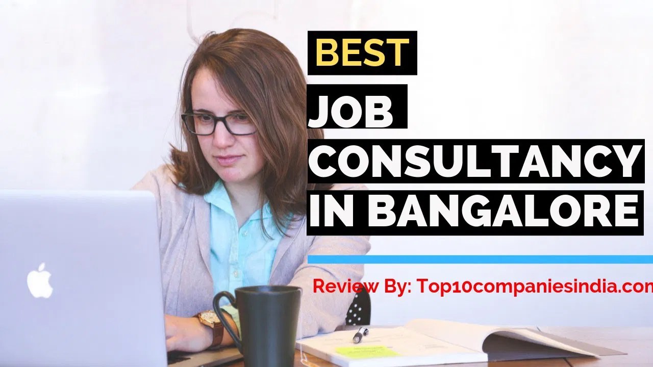 Top 10 Job Consultancy in Bangalore