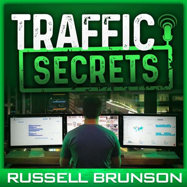 Traffic Secrets: The Underground Playbook for Filling Your.