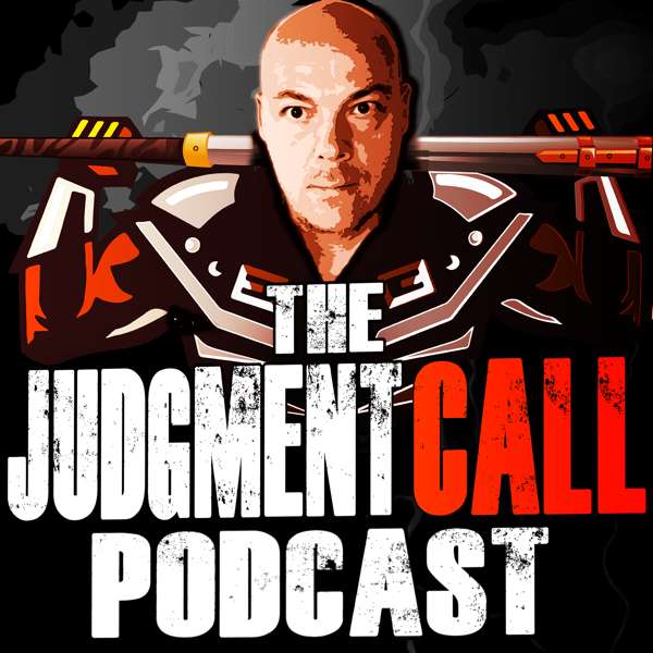 The Judgment Call Podcast