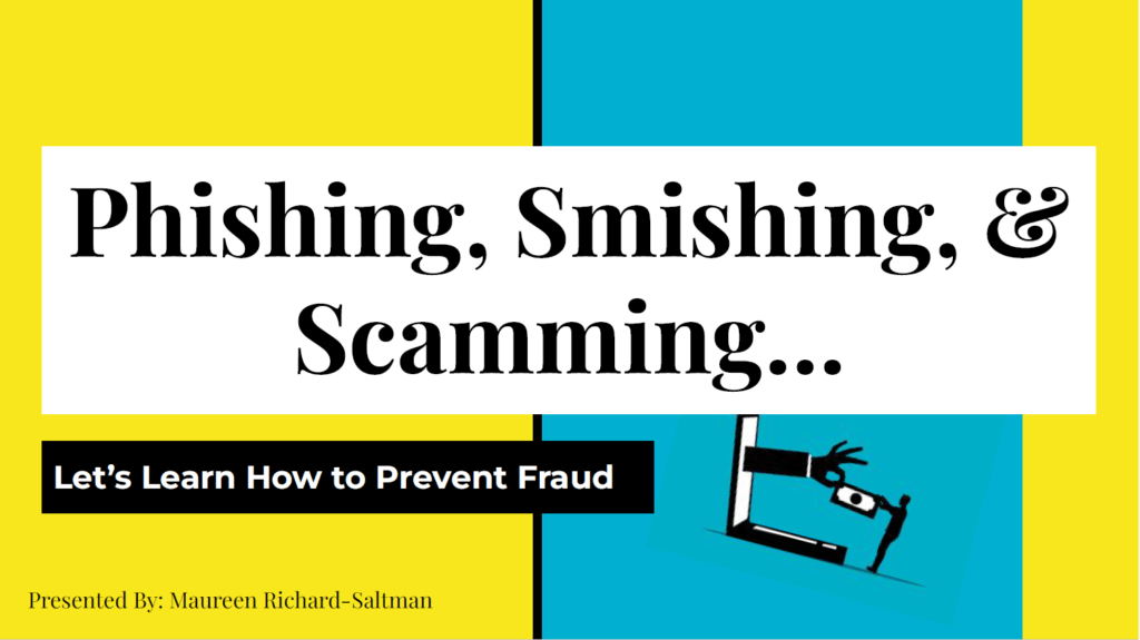 Highlights from our Fraud Prevention Topsfield Town Library