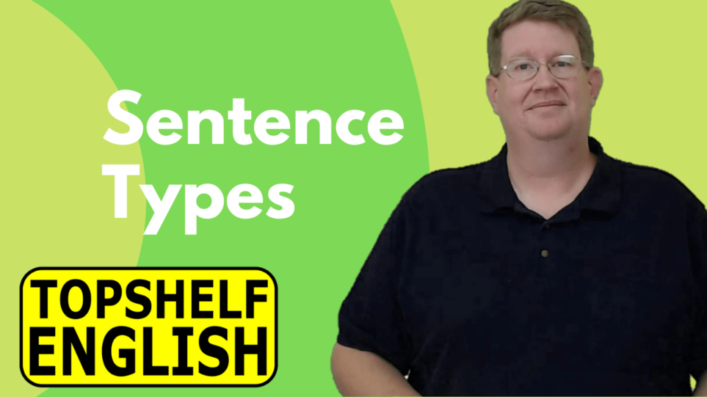 Clauses and Sentences Topshelf English
