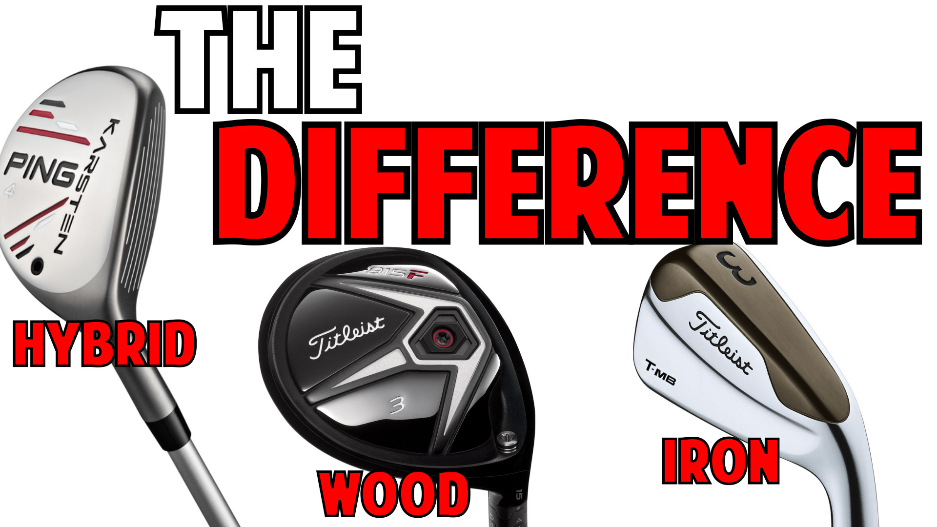 Fairway Wood, Hybrid, and Long Iron What is the Difference?