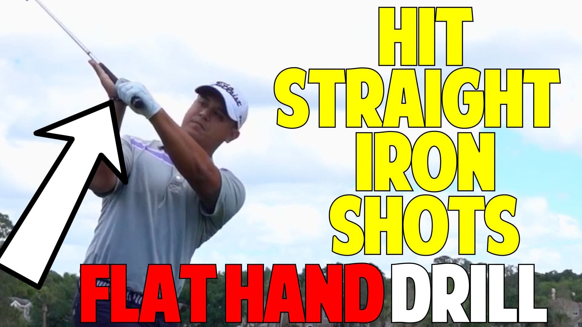 How to Hit Straight Iron Shots Flat Hand Drill • Top Speed Golf