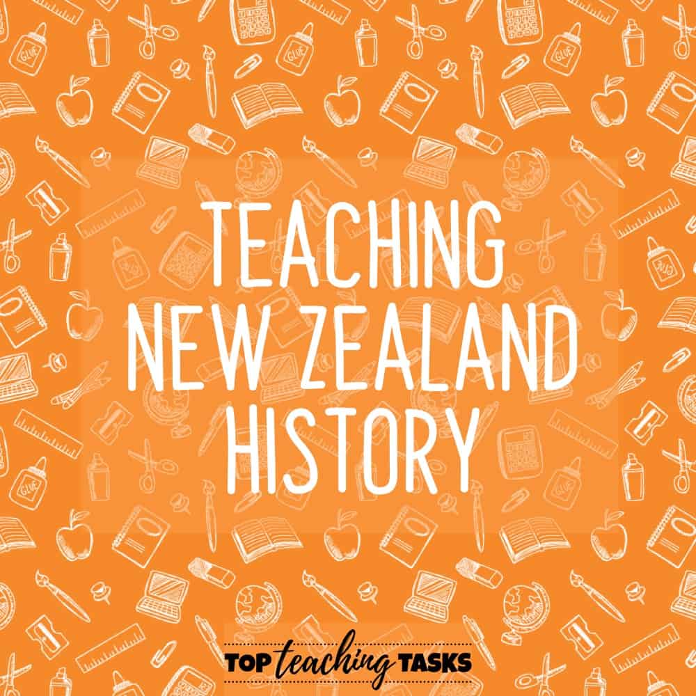 Teaching New Zealand History Top Teaching Tasks
