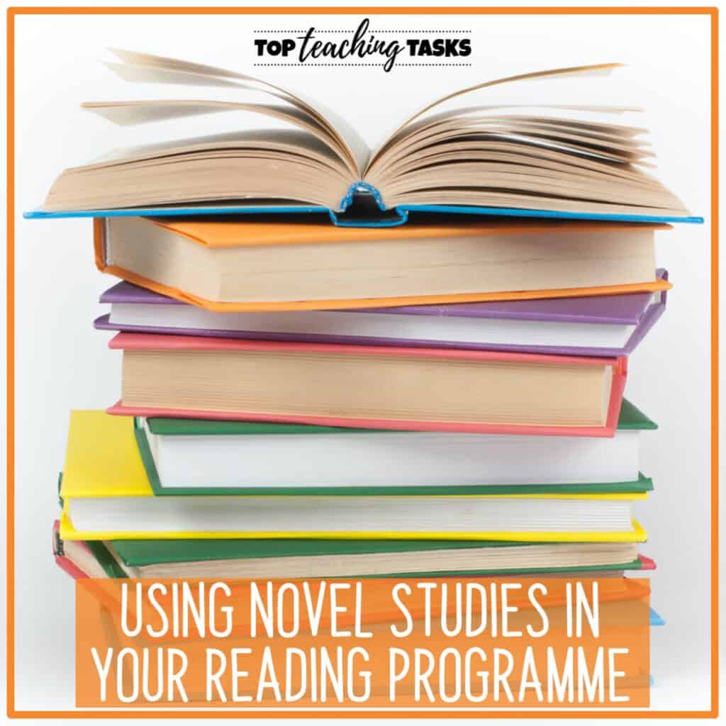 Using Novel Studies In Your Reading Programme – Top Teaching Tasks Members